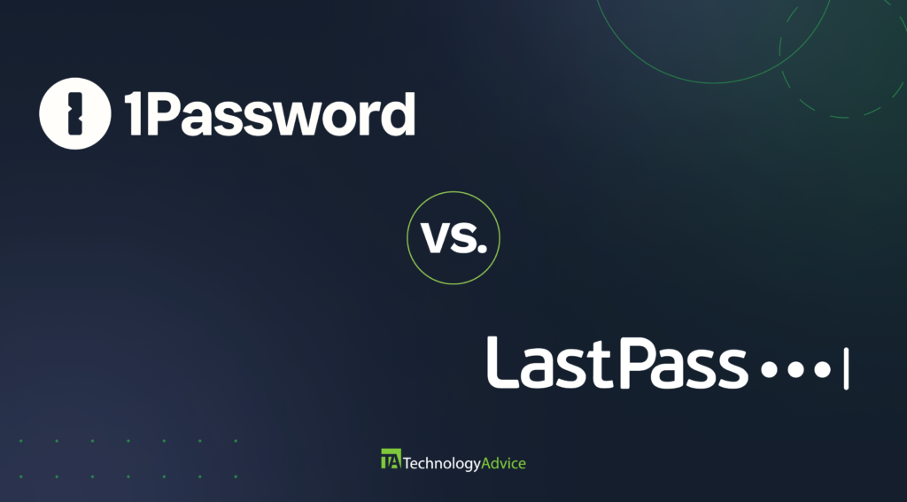 1Password vs LastPass