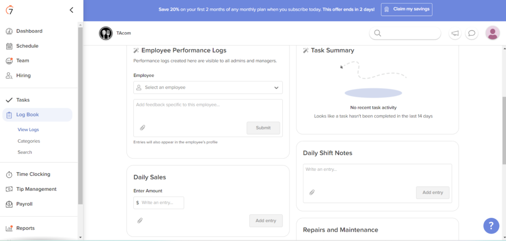 7shifts displays its employee performance logs with various text fields to document employee performance, tasks, daily sales, and shift notes. 