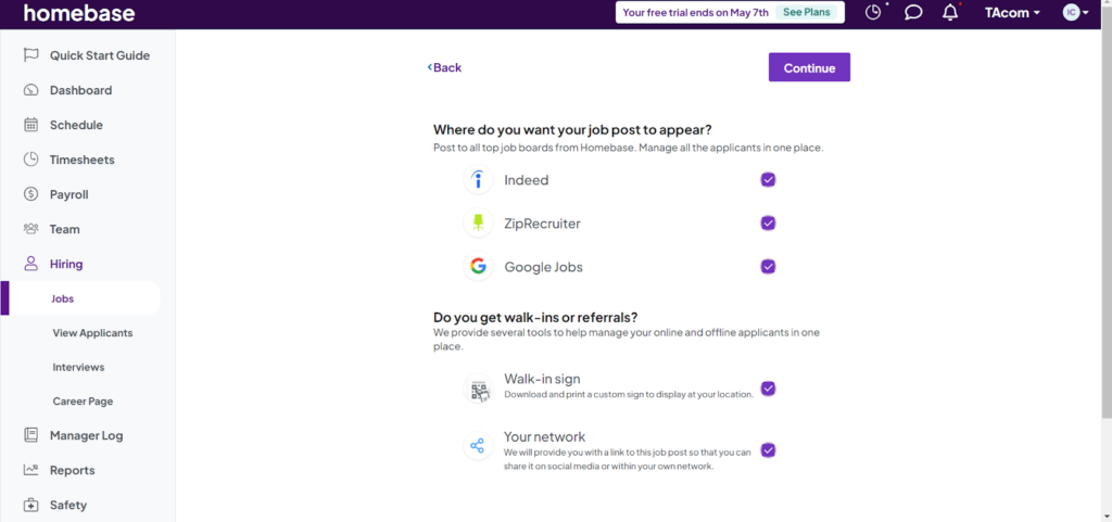 Homebase's jobs dashboard displays two questions, "Where do you want your job post to appear?" and "Do you get walk-ins or referrals?" for setting up a job requisition.