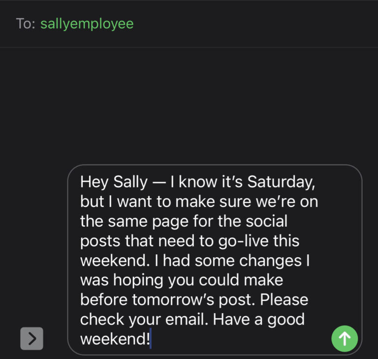 A text message draft asking an employee to check their email on a Saturday.