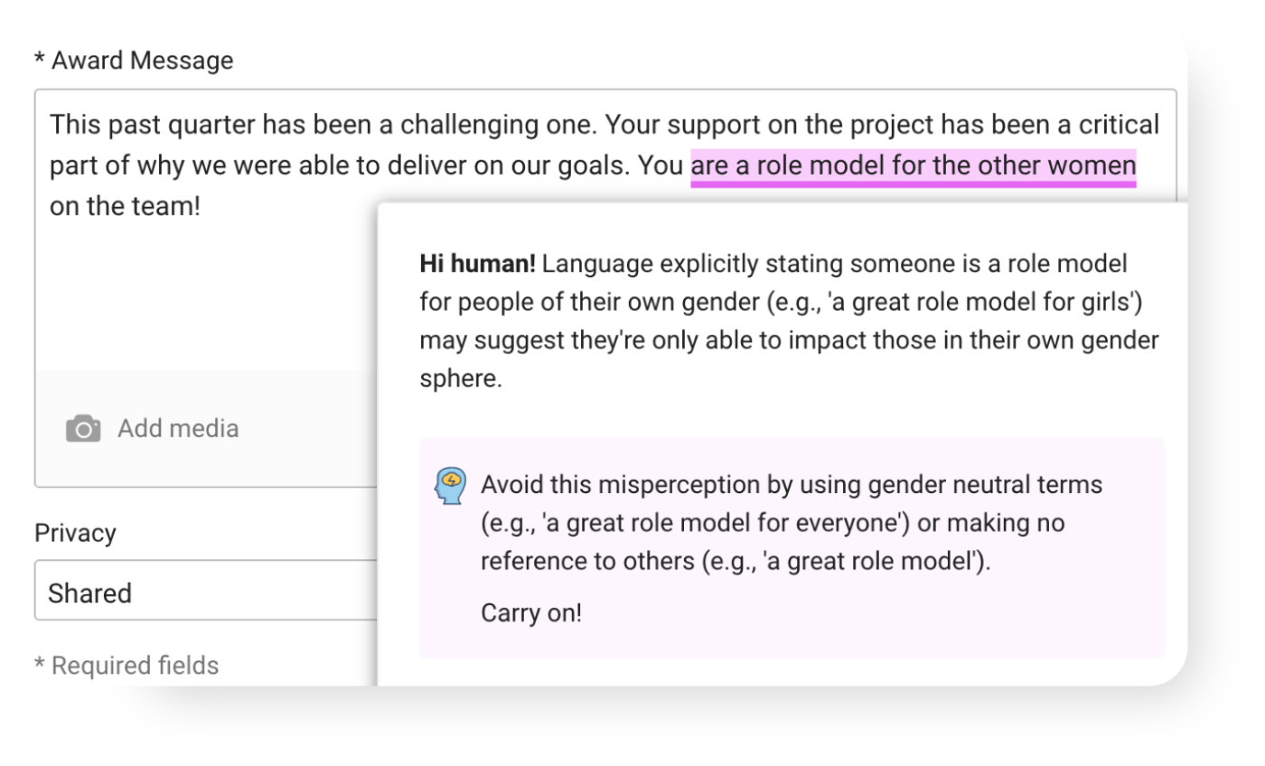 Workhuman's Inclusion Advisor provides real-time DEI training by identifying an opportunity to make a message more inclusive by using gender-neutral language.