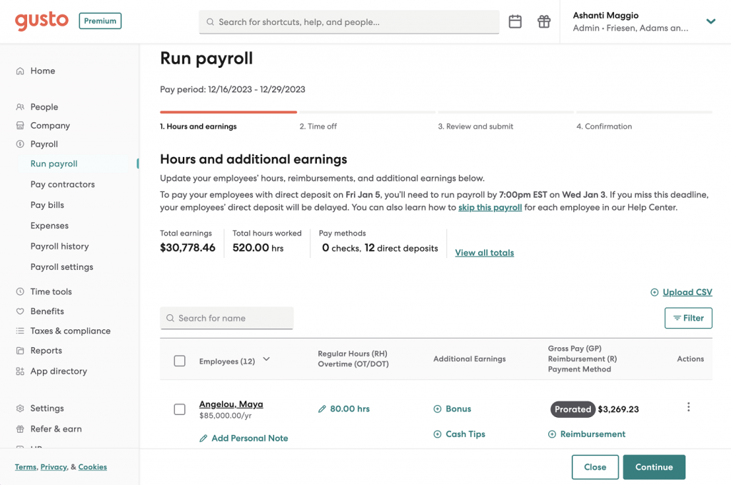 Gusto displays a payroll dashboard with instructions for adding in employee hours and additional earnings, plus editable regular hours and additional earning fields for an employee named Maya Angelou.