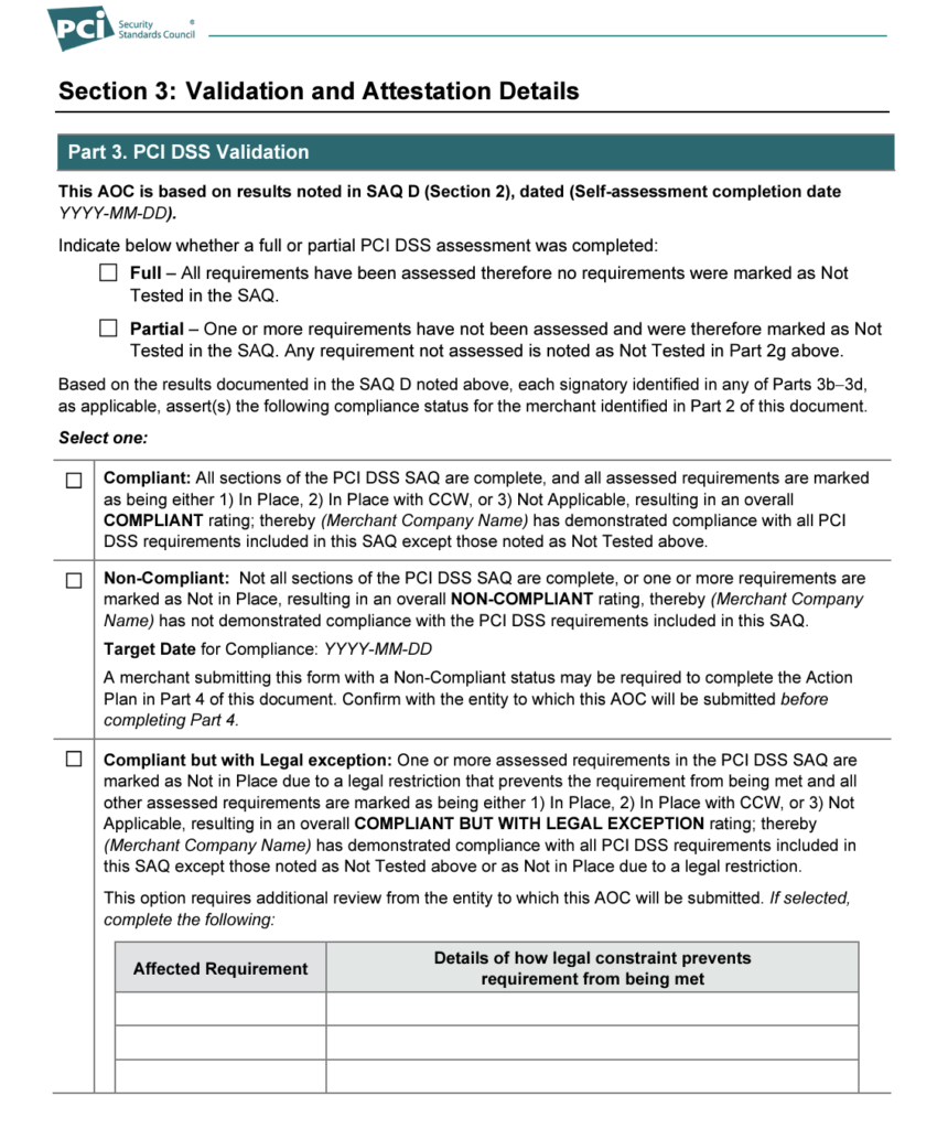 Validation and Attestation Details Page with a table to choose a result of the security assessment as "Compliant" "Non-Compliant" or "Compliant but with Legal exception".