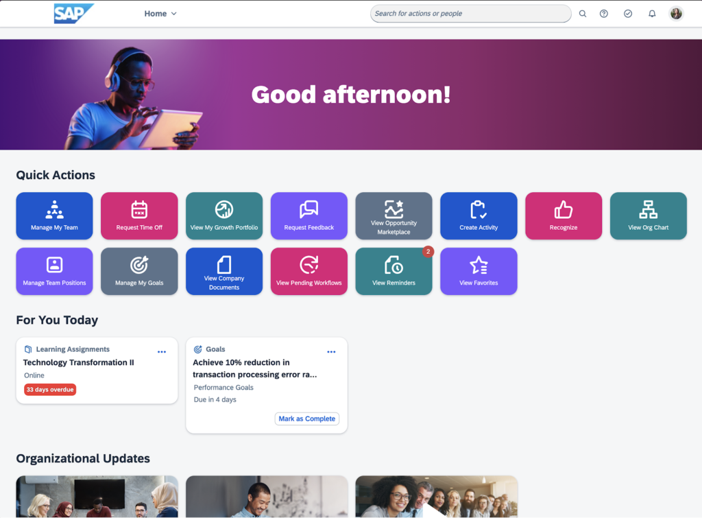  SAP displays its homepage with a banner saying "Good afternoon," icons for quick actions like viewing the organizational chart, and tasks under the text "For You Today."